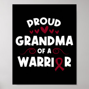 Proud Grandma Of A Sickle Cell Warrior Sickle Cell Poster