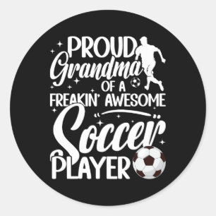 Proud Grandma Of A Soccer Player Grandma Soccer Gr Classic Round Sticker