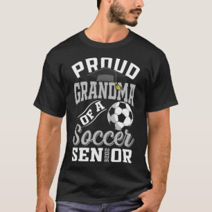 Proud Grandma Of A Soccer Senior Cl Of 2026 Gradua T-Shirt