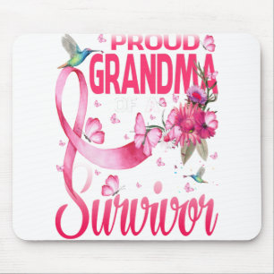 Proud Grandma Of A Survivor Breast Cancer Mouse Mat