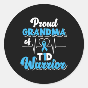 Proud Grandma Of A T1D Warrior Diabetic Diabetes A Classic Round Sticker
