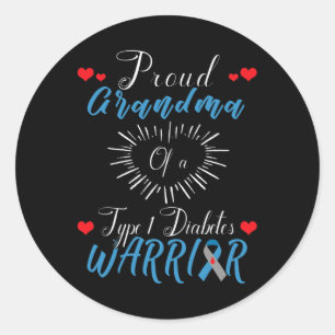 Proud Grandma Of A Type 1 Diabetes Warrior Awarene Classic Round Sticker