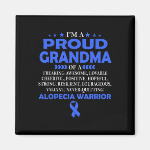Proud Grandma Of Alopecia Warrior T  Magnet