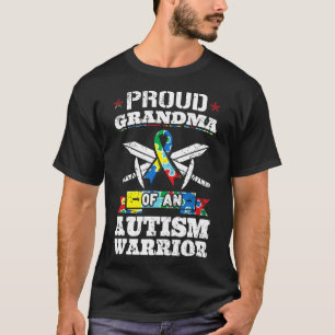 Proud Grandma Of An Autism Warrior Autistic Awaren T-Shirt