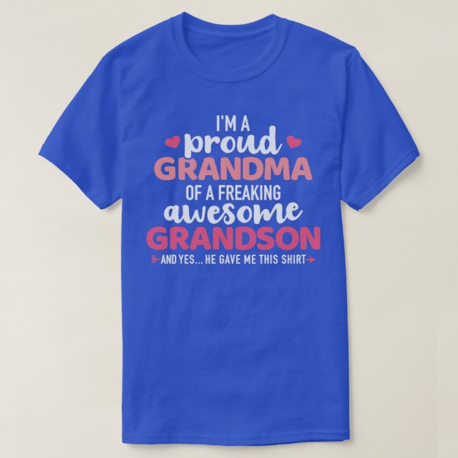 Proud grandma of an awesome grandson T-Shirt (Design Front)