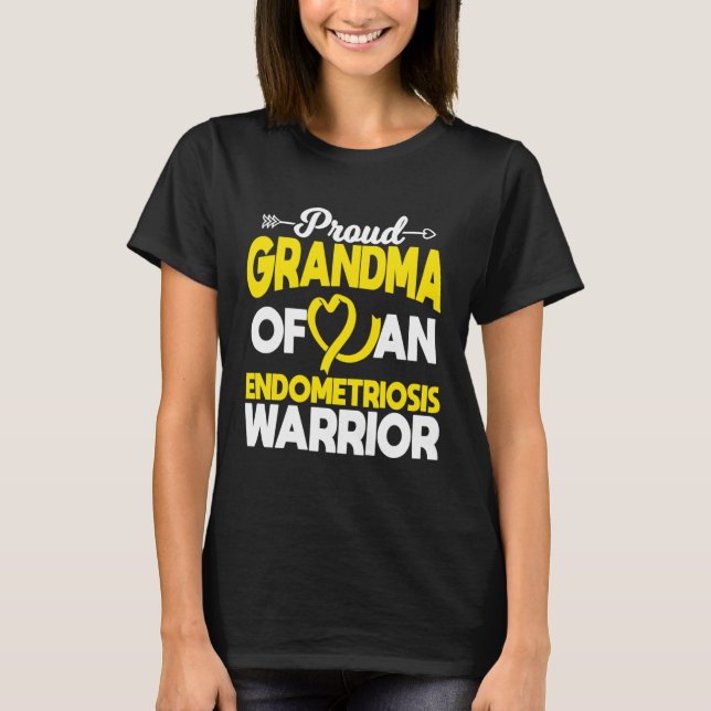 Proud Grandma Of An Endometriosis Warrior Survivor T-Shirt (Front)