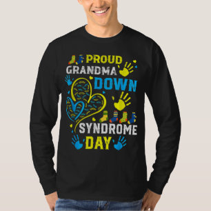Proud Grandma T21 World Down Syndrome Awareness Da T-Shirt