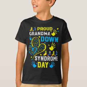 Proud Grandma T21 World Down Syndrome Awareness Da T-Shirt