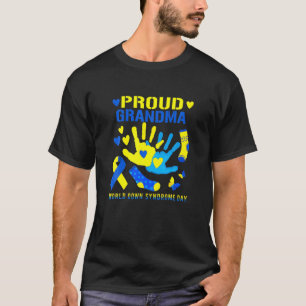 Proud Grandma T21 World Down Syndrome Awareness Da T-Shirt
