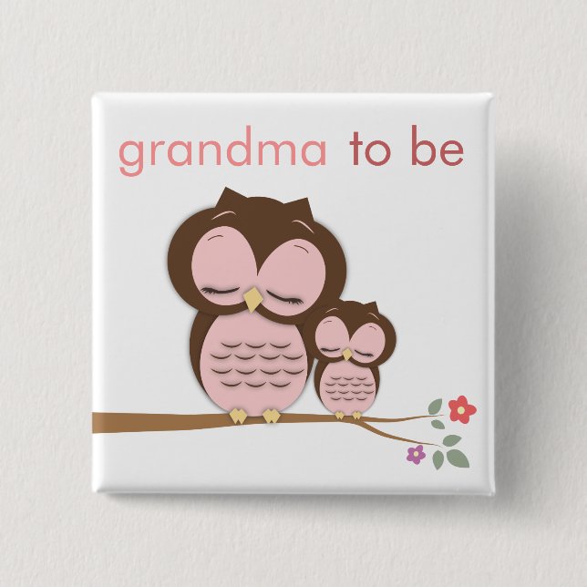 Proud Grandma to Be & Baby Girl Owl 15 Cm Square Badge (Front)