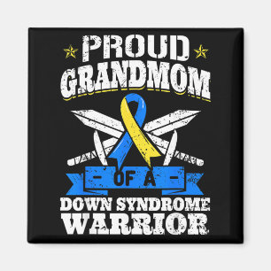 Proud Grandmom Of A Down Syndrome Warrior Downs Magnet