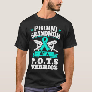 Proud Grandmom Of A POTS Warrior Orthostatic Aware T-Shirt