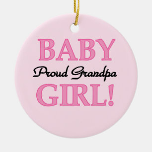 Proud Grandpa Baby Girl Gifts Ceramic Tree Decoration