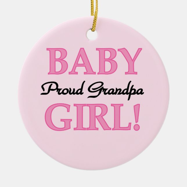 Proud Grandpa Baby Girl Gifts Ceramic Tree Decoration (Front)