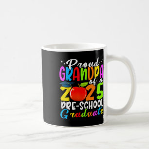 Proud Grandpa Of 2025 Pre-school Graduate Graduati Coffee Mug