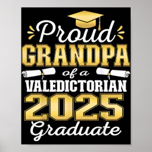 Proud Grandpa Of 2025 Valedictorian Graduate 25  Poster