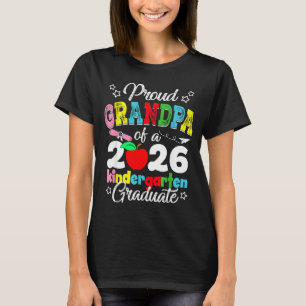 Proud grandpa of 2026 kindergarten graduation T-Shirt