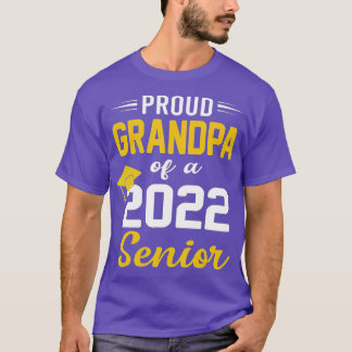 Proud Grandpa of a 2022 Senior Class Of 2022 Gradu T-Shirt