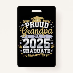 Proud Grandpa Of A 2025 Graduate Graduation Family ID Badge