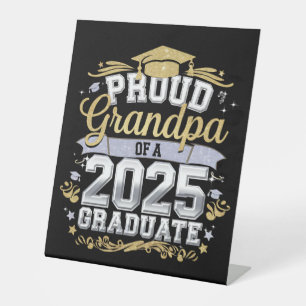 Proud Grandpa Of A 2025 Graduate Graduation Family Pedestal Sign