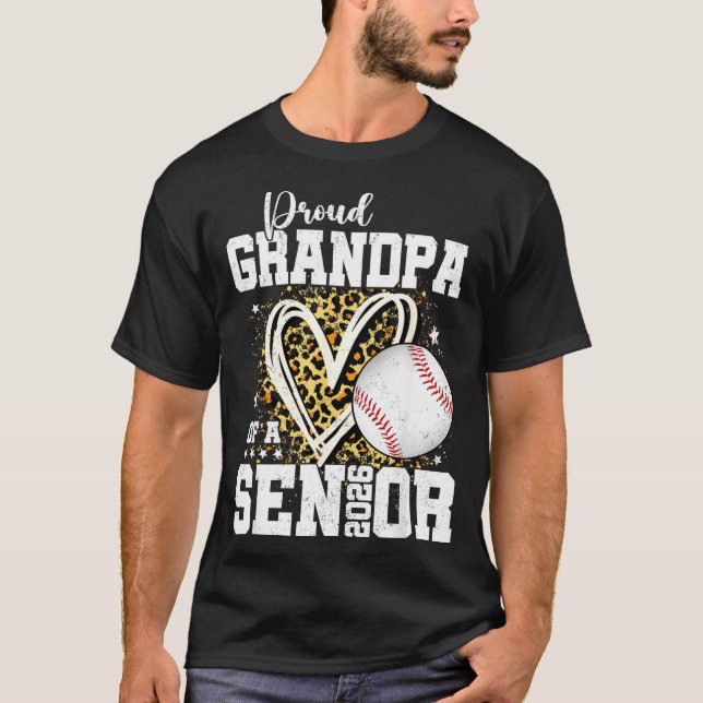 Proud Grandpa Of A 2026 Senior Baseball Graduation T-Shirt (Front)