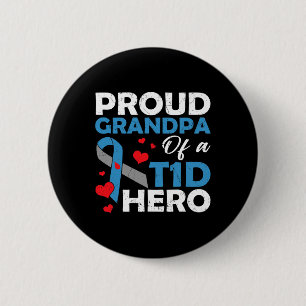 Proud Grandpa Of A Type 1 Diabetes Hero Warrior Su 6 Cm Round Badge