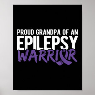 Proud Grandpa Of Epilepsy Warrior Epilepsy Poster
