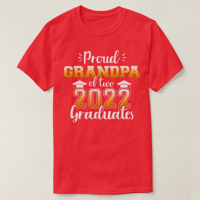 Proud grandpa of two class 2022 graduates twins gr T-Shirt (Design Front)
