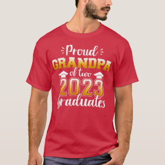 Proud grandpa of two class 2023 graduates senior g T-Shirt