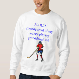 Proud Grandparent of granddaughter Sweatshirt