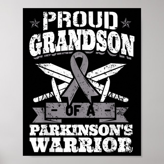 Proud Grandson Of A Parkinsons Warrior Pd Awarenes Poster (Front)