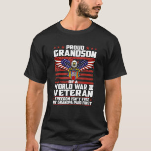 Proud Grandson Of A World War 2 Veteran 4 T-Shirt