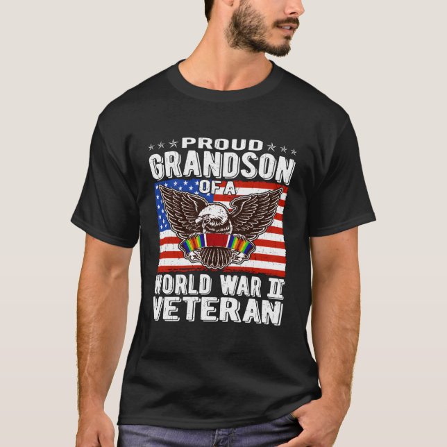 Proud Grandson Of A World War 2 Veteran Patriotic  T-Shirt (Front)