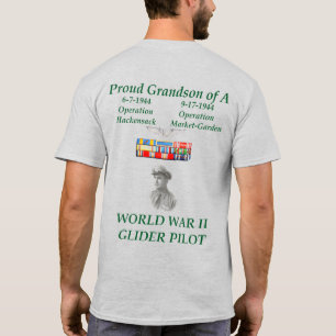 Proud Grandson of A World War II Glider Pilot  T-Shirt