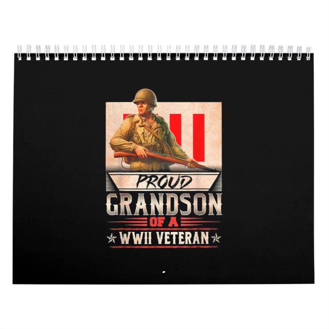Proud Grandson Of A Wwii Veteran Calendar (Cover)
