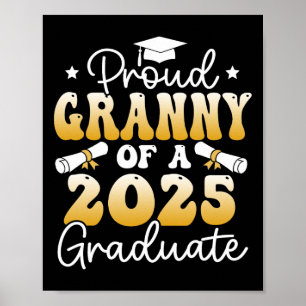 Proud Granny Of A Cl Of 2025 Graduate Senior Gradu Poster