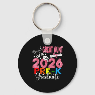Proud great aunt of 2026 pre-k graduate mothers key ring