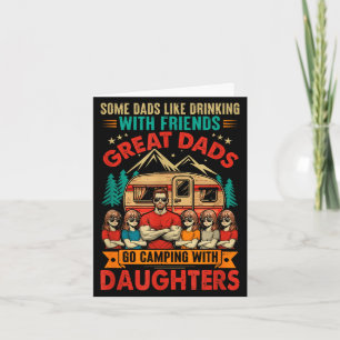 Proud great dads go camping with daughters card