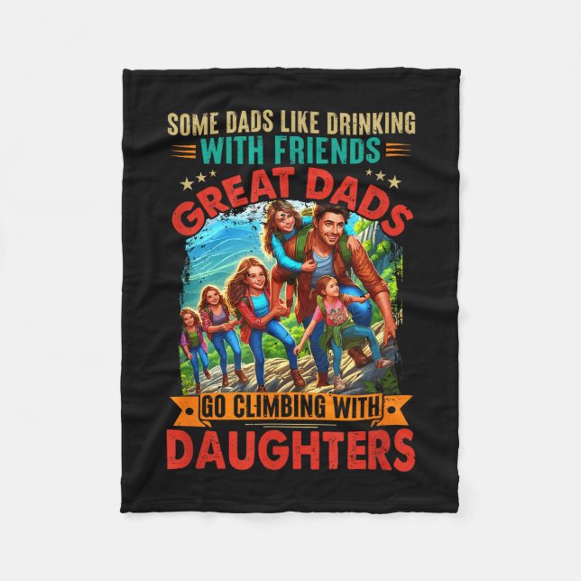 Proud great dads go climbing with daughters fleece blanket (Front)
