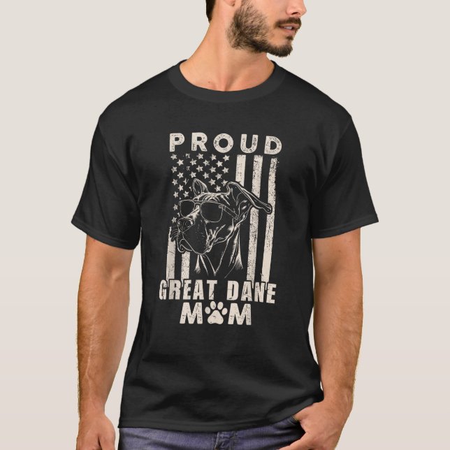 Proud Great Dane Mom American Flag Patriotic Dog O T-Shirt (Front)
