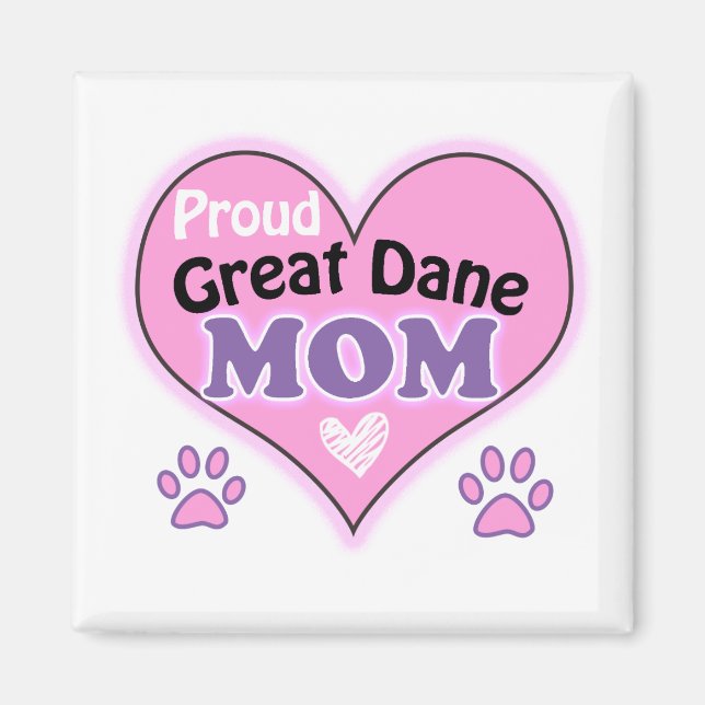 Proud Great Dane Mom Magnet (Front)