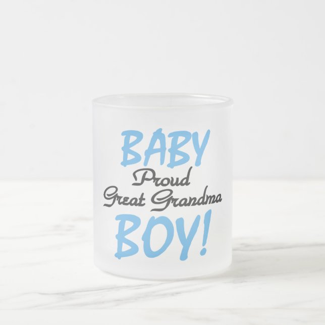 Proud Great Grandma Baby Boy Tshirts and Gifts Frosted Glass Coffee Mug (Center)