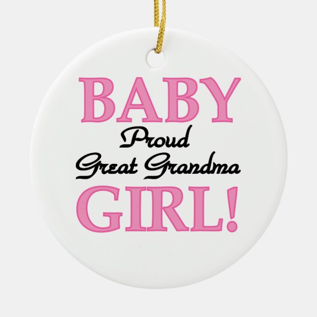 Proud Great Grandma Baby Girl Gifts Ceramic Tree Decoration (Front)