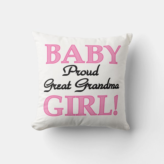 Proud Great Grandma Baby Girl Gifts Cushion (Front)