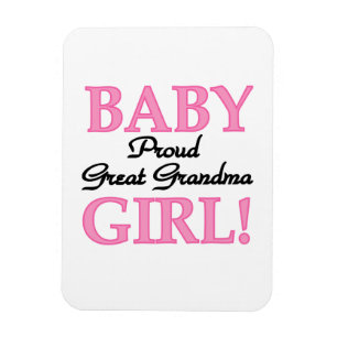 Proud Great Grandma Baby Girl Gifts Magnet