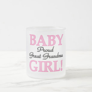 Proud Great Grandma Baby Girl Tshirts and Gifts Frosted Glass Coffee Mug