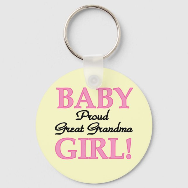 Proud Great Grandma Baby Girl Tshirts and Gifts Key Ring (Front)
