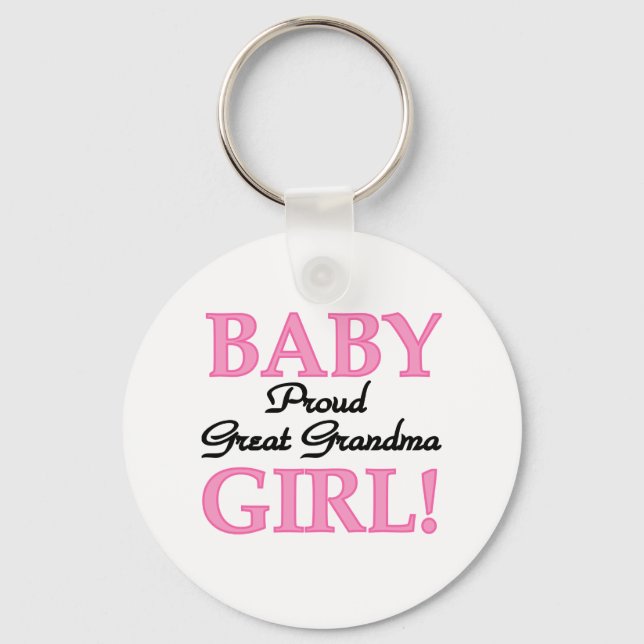 Proud Great Grandma Baby Girl Tshirts and Gifts Key Ring (Front)