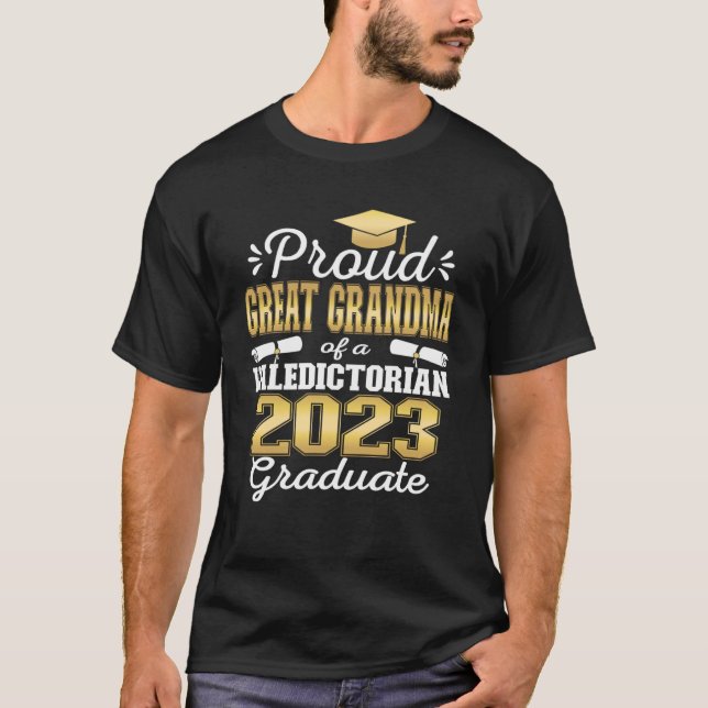 Proud Great Grandma of 2023 Valedictorian Class 20 T-Shirt (Front)