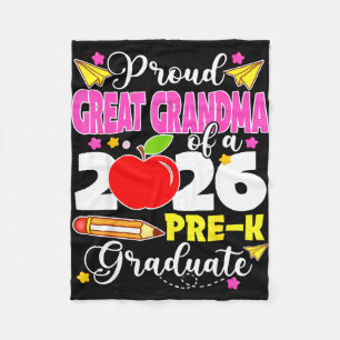 Proud great grandma of 2026 pre-k graduate mothers fleece blanket